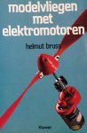 Bruss - Modelvliegen met elektromotoren