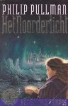 Pullman, Philip - Het Noorderlicht 1: Het Gouden Kompas