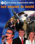 Diversen - RTL nieuws jaaroverzicht 2003