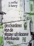 A. Verthé & B. Henry - "Geschiedenis van de Vlaams-Afrikaanse Letterkunde".
