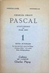 Charles Péguy - Pascal     n° 1 Notes actuelles  Le souvenir de la mort de Péguy  "Jeanne d'Arc" à la scène  Bilan bibliographique