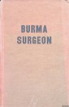 Seagrave, Gordon S. - Burma Surgeon