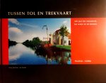 Smitsloo-de Graaff, Miep . [ ISBN 9789081158015 ] 1919 - Tussen Tol en Trekvaart - Haarlem-Leiden . ( 350 Jaar het monument, het water en de mensen . ) De historie van het Tolhuysch en de Haarlemmertrekvaart is in beeld en tekst vastgelegd: ‘Tussen Tol en Trekvaart’, 350 jaar het monument, de mensen en