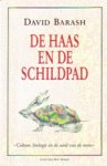 Barash, David. - De haas en de schildpad. Barash, David. - De haas en de schildpad.
