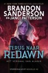 Brandon Sanderson ; Janci Patterson ; Marike Groot ; Sander Brink - Terug naar ReDawn