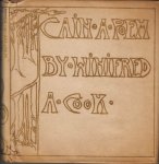 COOK, Winifred A. - Cain. A Poem.