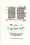 Dr. K. van der Zwaag - Zwaag, Dr. K. van der-Onverkort of gekortwiekt?