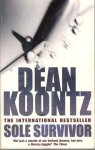 Koontz, Dean - Sole Survivor