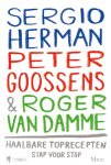 Sergio Herman, Peter Goossens - Sergio Herman, Peter Goossens en Roger van Damme