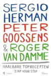 Sergio Herman - Sergio Herman, Peter Goossens en Roger van Damme