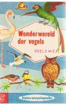 Spierings, Kees en Nieuwendijk, JG - Wonderwereld de vogels - deel 2 - M-Z