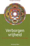 Tarthang Tulku - Verborgen vrijheid