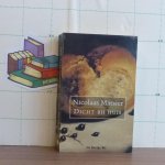 Matsier, Nicolas - dicht bij huis