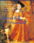 Ploeg, Peter van der /  Vermeeren, Carola - Vorstelijk verzameld. De kunstcollectie van Frederik Hendrik en Amalia