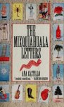 Castillo, Ana - The Mixquiahuala Letters