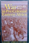 REID Richard - War in Pre-Colonial Eastern Africa. The Patterns & Meanings of State-Level Conflict in the Nineteenth Century