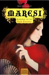 Maria Turtschaninoff - Maresi / Kronieken van het Rode Klooster / 1