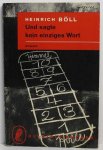 Böll, Heinrich - Und  sagte kein einiges Wort