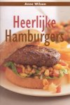 Wilson, Anne - Heerlijke hamburgers