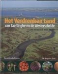 Jacobusse, Chiel & Misjel Decleer - Het verdronken land van Saeftinghe en de Westerschelde Jacobusse, Chiel & Misjel Decleer - Het verdronken land van Saeftinghe en de Westerschelde