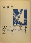 Karel Jonckheere - Het Witte Zeil