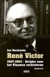 Jan Verstraete 63836 - René Victor 1897-1984 Strijder voor het Vlaamse rechtsleven. Biografie