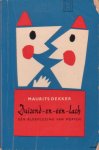 Dekker, Maurits - Duizend-en-één-lach. Een verzameling moppen bijeengebracht, genoteerd en ingeleid door Maurits Dekker