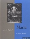 Bless, Jan - Maria: mysterie en geloof in woord en beeld