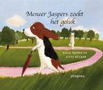 Reider, Katja en Bucker, Jutta - Meneer Jaspers zoekt het geluk / Mevrouw de Wit zoekt het geluk