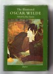 Wilde Oscar - The Illustrated Oscar Wilde, edited and intro by Roy Gasson.