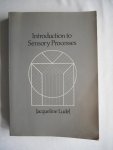 Ludel, Jacqueline - Introduction to Sensory Processes Ludel, Jacqueline - Introduction to Sensory Processes