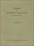 Expositions - DESSINS DE PAYSAGISTES HOLLANDAIS DU XVIIe SIECLE. CATALOGUE + AFBEELDINGEN.