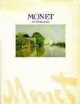MONET -  Tilborgh, Louis van : - Monet in Holland.