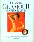  - GLAMOUR FOTOGRAFIE:   Classic Glamour Photography: Techniques of the Top Glamour Photographers - Iain Banks -  uitgeverij Hamlyn, hardcover,  176 blz.