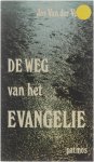 Jos Van der Veken - De weg van het evangelie
