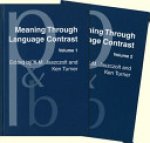 K. M. Jaszczolt, Ken Turner - Meaning Through Language Contrast