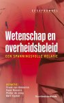  - Wetenschap en overheidsbeleid Een spanningsvolle relatie