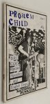 Problem Child - - Problem Child. Issue 7. National U.K. Punkzine