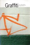 BUNNIK, Ton van, Rob van HEES, Michiel van HUNEN & Teun van de Weert - Graffiti - Het verwijderen van en beschermen tegen graffiti.