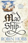 Robin Hobb - (1) The Mad Ship (The Liveship Traders Ii)