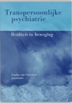 G. van Florestein, Gradus van Florestein - Transpersoonlijke psychiatrie