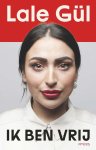 Lale GÃ¼l - Ik ben vrij