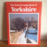  - The town & County Book of YORKSHIRE