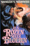 Woodiwiss, Kathleen E. - Als rozen weer bloeien