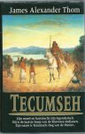 Thom, James Alexander - Tecumseh