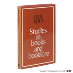 Roth, Cecil - Studies in Books and Booklore. Essays in Jewish bibliography and allied subjects