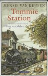 Mensje van Keulen - Tommie Station