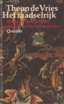 Vries, Theun de - Het raadselrijk. De roman van een schilder