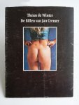 Theun de Winter - De Billen van Jan Cremer