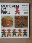 Reij, Margit, - Motieven uit Peru